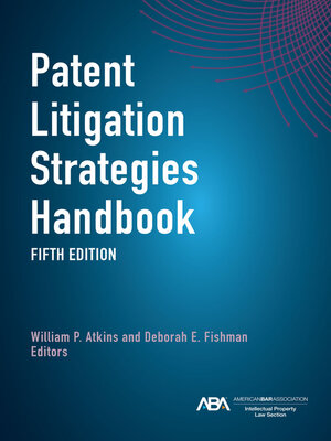 cover image of Patent Litigation Strategies Handbook